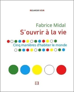 S'ouvrir à la vie