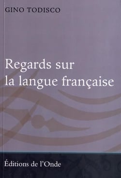 Regards sur la langue française