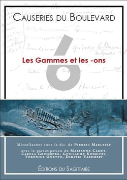 Causeries du boulevard 2012 - les gammes et les -ons
