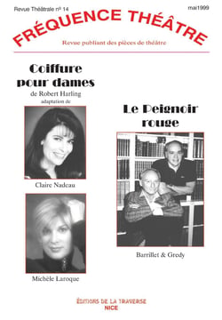 Frequence theatre - t14 - coiffure pour dames - le peignoir rouge