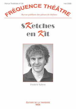 Frequence theatre - t39 - sketches en kit