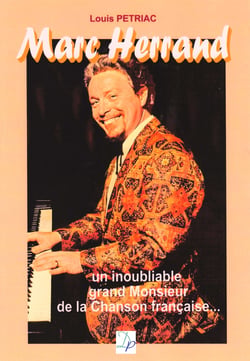 Marc herrand, un inoubliable grand monsieur de la chanson francaise