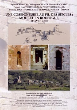 Une coseigneurie au fil des siècles : mouret en ro