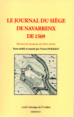 Journal du siege de navarrenx de 1569 - manuscrit anonyme du xvie siecle