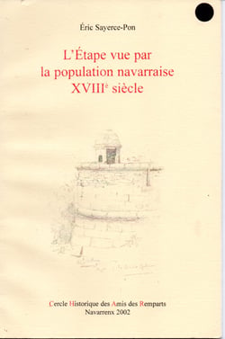 L'etape vue par la population navarraise au xviiieme siecle - histoire des relations tumultueuses de