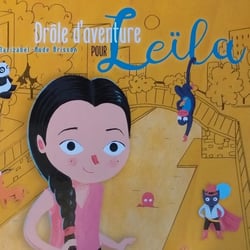 Drole d'aventure pour leila