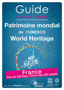 Guide français/anglais du patrimoine mondial de l'unesco - world heritage france