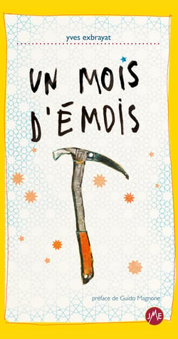 Un mois d'émois