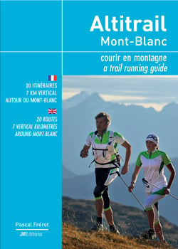 Altitrail Mont-Blanc : Courir en montagne