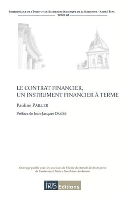 Le contrat financier - un instrument financier à terme