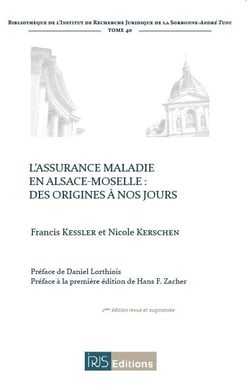 L'assurance maladie en alsace-moselle : des origines a nos jours