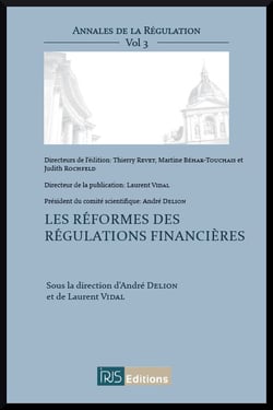 Les reformes des regulations financieres