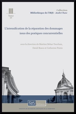 L'intensification de la reparation des dommages issus de pratiques concurrentielles