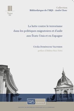 La lutte contre le terrorisme dans les politiques migratoires et d'asile aux etats-unis et en espagn