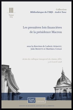 Les premieres lois financieres de la presidence macron