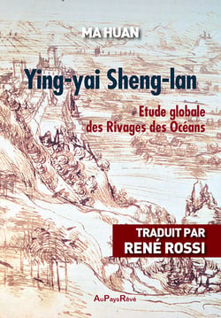 Ying-yai sheng-lan : etude globale des rivages et des oceans
