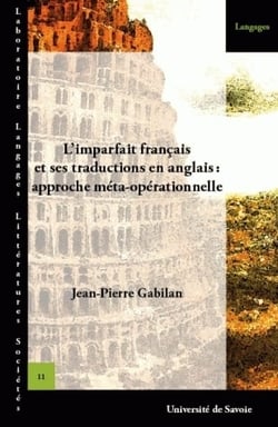 L' Imparfait français et ses traductions en anglais: approche méta-opérationnelle