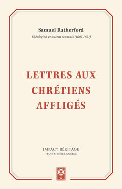 Lettres aux chrétiens affligés