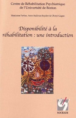 Disponiblilite a la rehabilitation : une introduction.