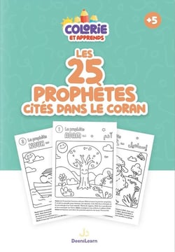 COLORIE ET APPRENDS LES 25 PROPHèTES CITéS DANS LE CORAN