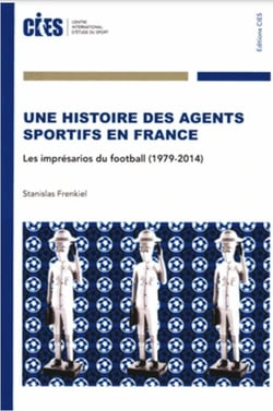 Une histoire des agents sportifs en fran