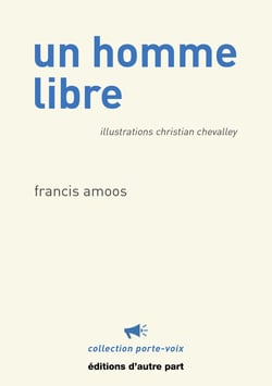 Un homme libre