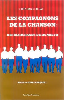 Les compagnons de la chanson - des marchands de bonheur, allez savoir pourquoi