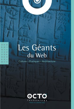 Les geants du web : culture - pratiques - architecture