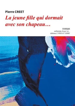 La fille qui dormait avec son chapeau