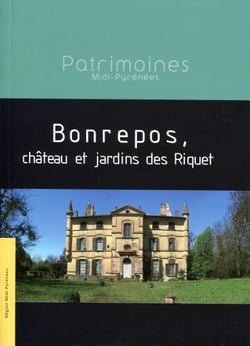 Bonrepos, chateau et jardins des riquet