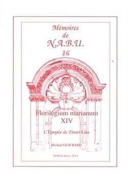 Florilegium marianum t14 l'epopee de zimri-lim
