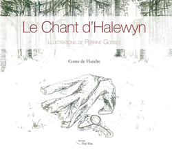 Le chant d'halewyn