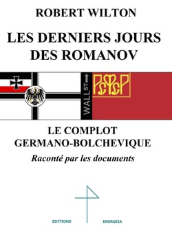 Les derniers jours des romanov - le complot germano-bolchévique