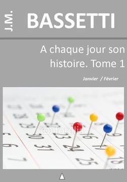 À chaque jour son histoire