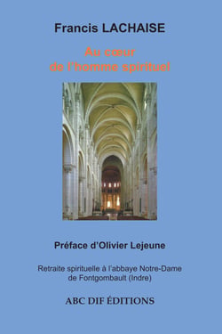 Au coeur de l'homme spirituel