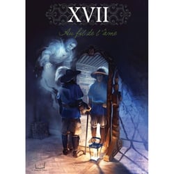 XVII Au Fil de l'Ame - 2nde édition : Livre de Base