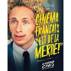 Le Cinéma français c'est de la merde ! Tome 5 : Le Grand cinq