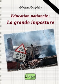 Education nationale : la grande imposture