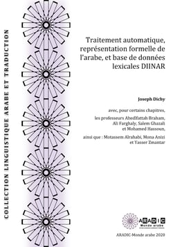 Traitement automatique, representation de l'arabe et base de donnee lexicale diinar