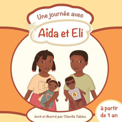 Une journée avec Aïda et Eli 