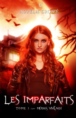Les imparfaits : Tome 1 - Modus Vivendi 