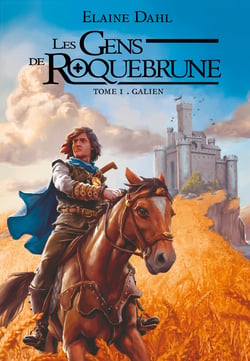 Les gens de Roquebrune Tome 1 : Galien