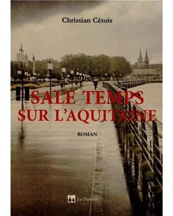 Sale temps sur l'Aquitaine