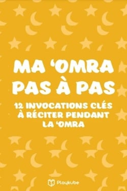 Ma 'Omra Pas à Pas