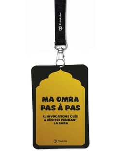 Ma omra pas a pas (noir) - 12 invocations cles a reciter pendant la omra