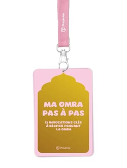 Ma omra pas a pas (rose) - 12 invocations cles a reciter pendant la omra