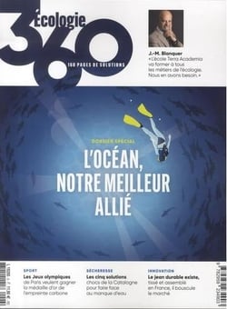 Écologie 360 n.6 : L'océan, notre meilleur allié