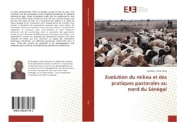 Evolution du milieu et des pratiques pastorales au nord du Senegal