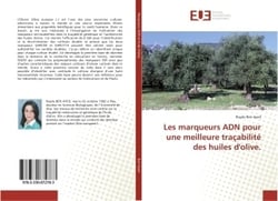 Les marqueurs ADN pour une meilleure traçabilite des huiles d'olive.