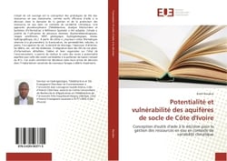 Potentialite et vulnerabilite des aquiferes de socle de cote d'Ivoire : Conception d'outils d'aide A la decision pour la gestion des ressources en eau de variabilite climat